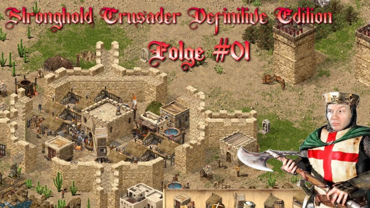 Kreuzzugsmarsch II Kampf 1 | Stronghold Crusader Definitive Edition