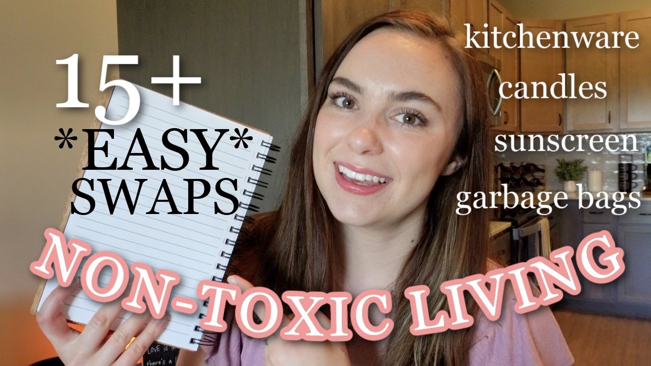 15+ *EASY* Swaps for Non-Toxic Living // home, beauty, skin + more!