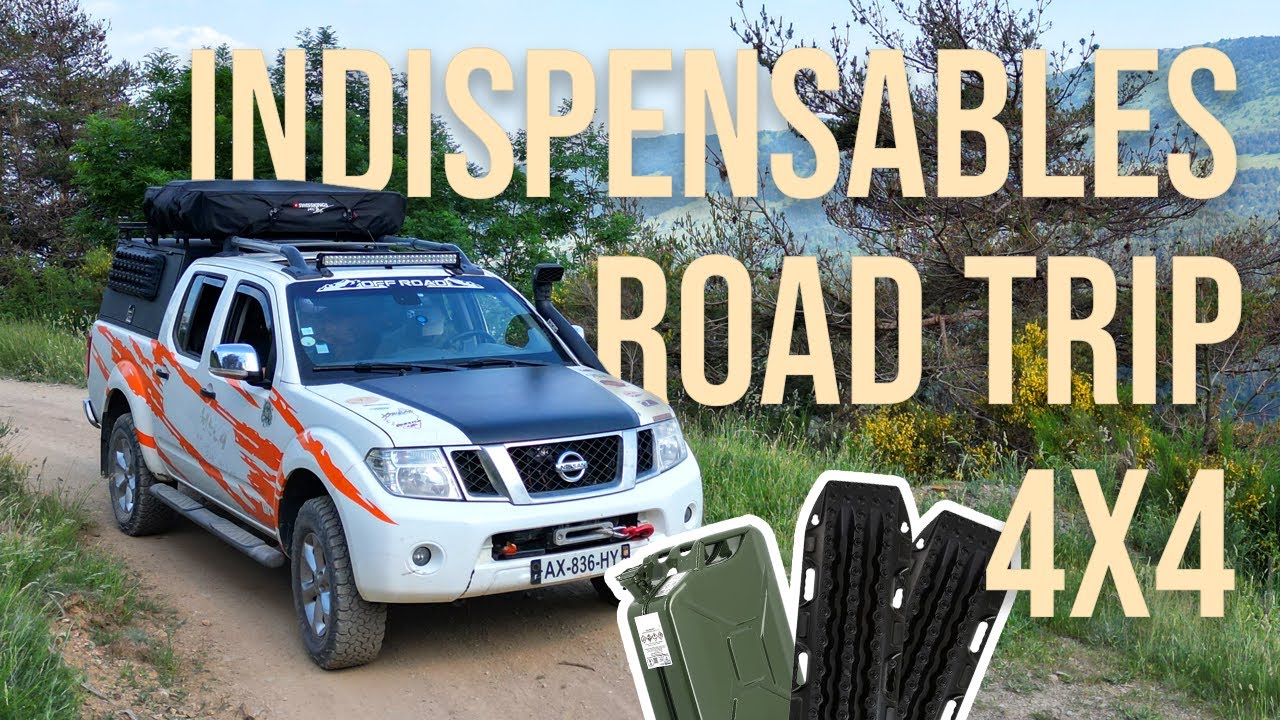Road Trip 4x4 : les indispensables à ABSOLUMENT avoir