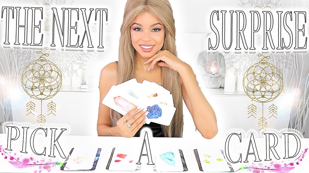 ✨🔮PICK A CARD🔮✨The Next SURPRISE in YOUR LIFE💥🎁💥