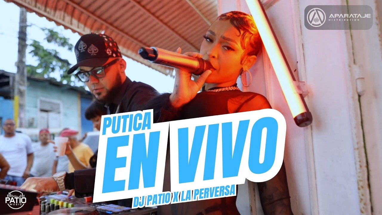 LA PERVERSA FT DJ PATIO - PUTICA EN VIVO #lkfilms 