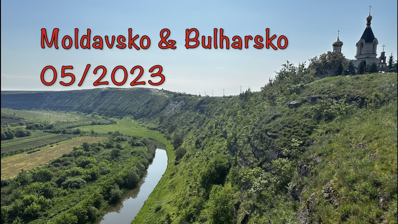 Moldavsko & Bulharsko na motorce 2023