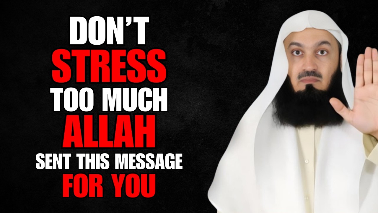 Stop Stressing | Allah Will Take Care of You | Powerful Islamic Reminder
