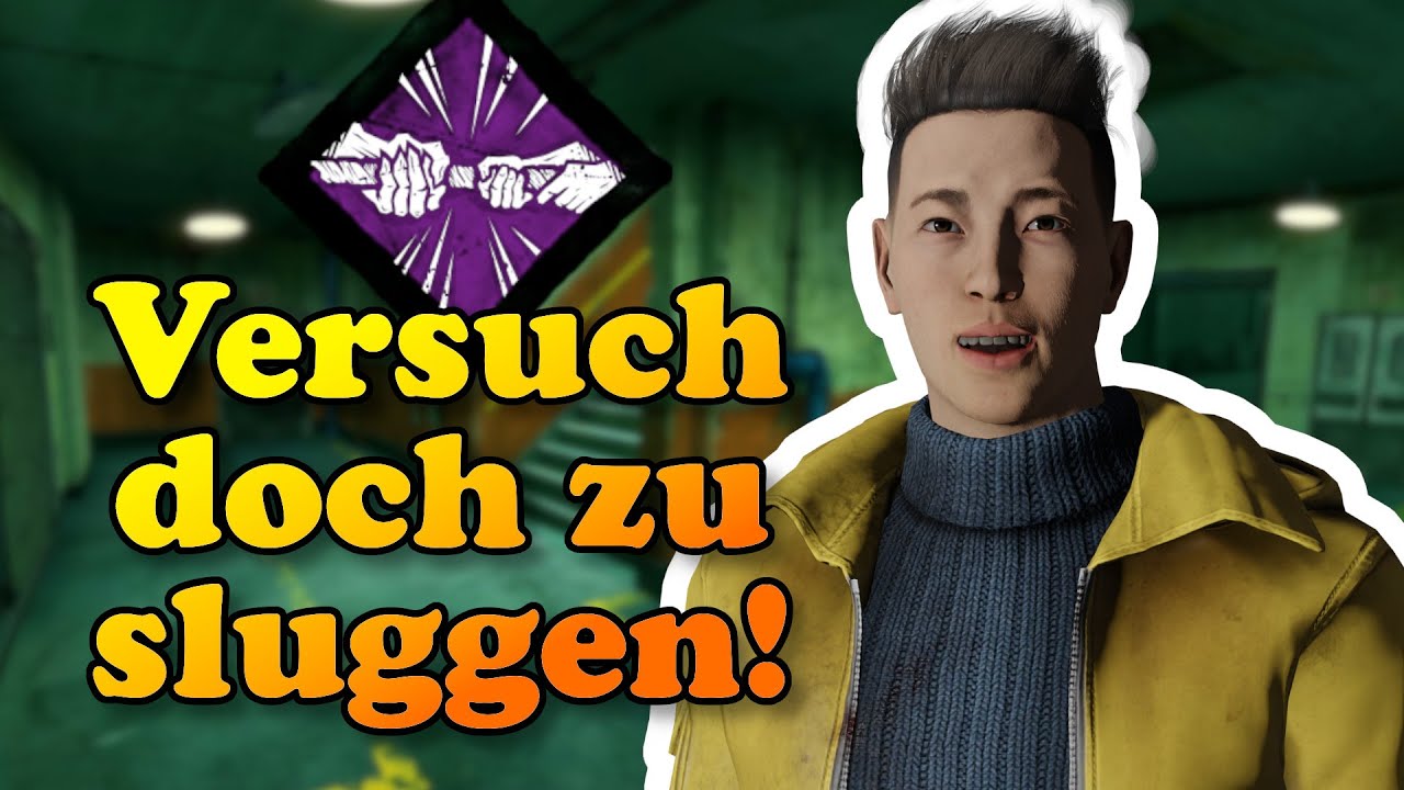 Versuch doch zu sluggen! | Überlebende | Dead by Daylight Deutsch 