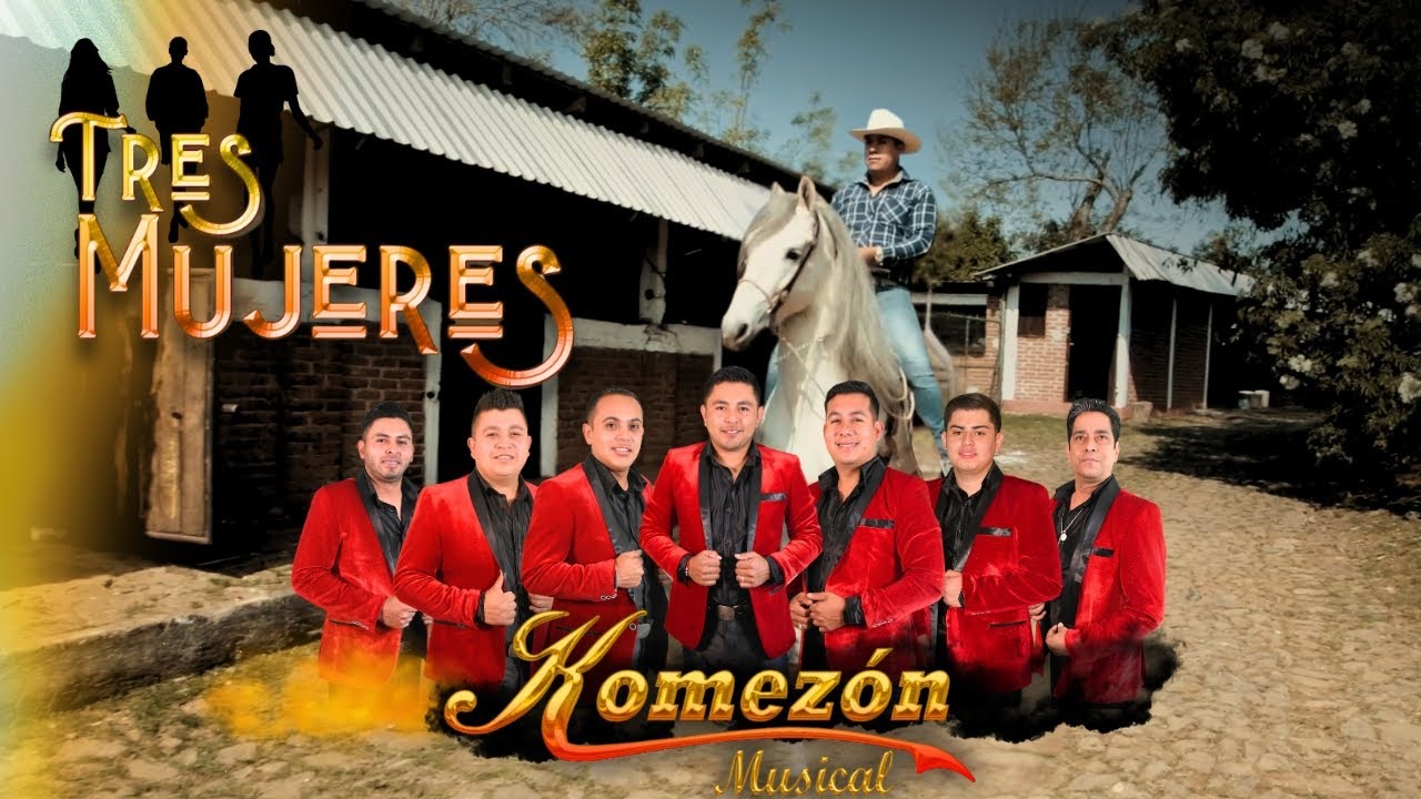Komezon Musical - Tres Mujeres (Video Oficial)