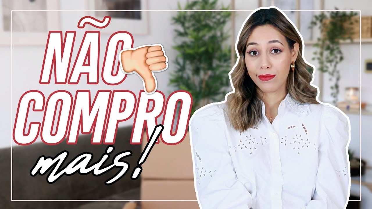 10 COISAS QUE DEIXEI DE COMPRAR! |B&aacute;rbara Corby
