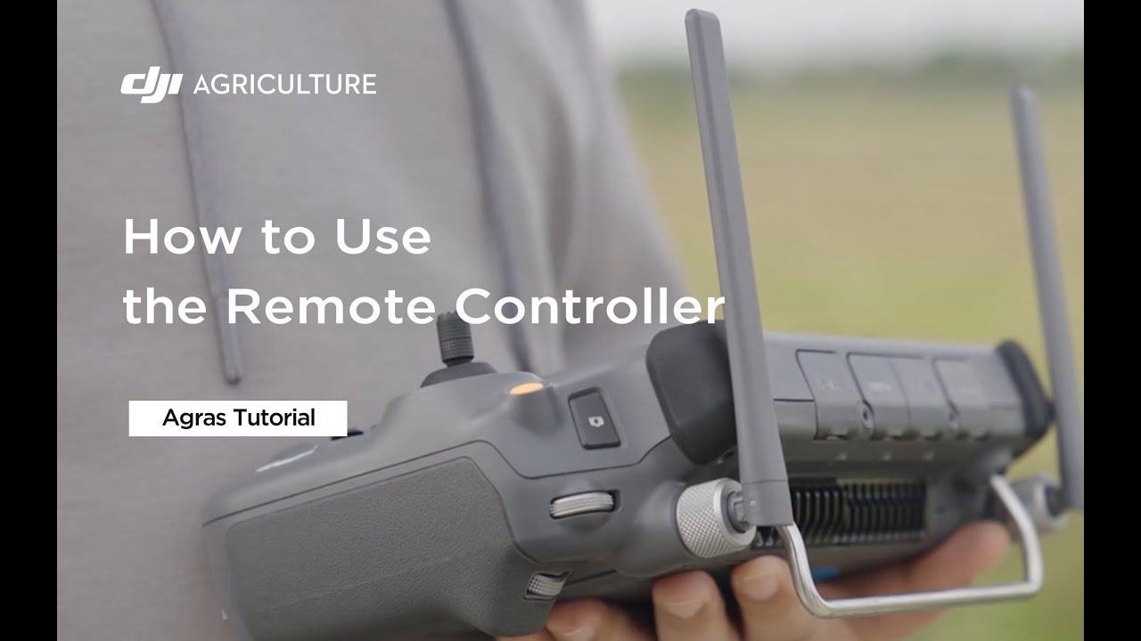 Mastering the Remote Controller for Successful Operation  | Agras Tutorial T50&25