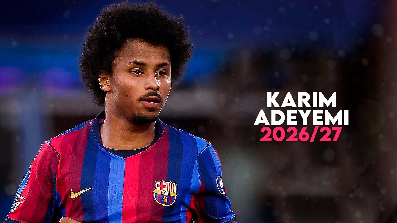 Karim Adeyemi 2026/27 - Crazy Speed, Skills, Assists & Goals | HD