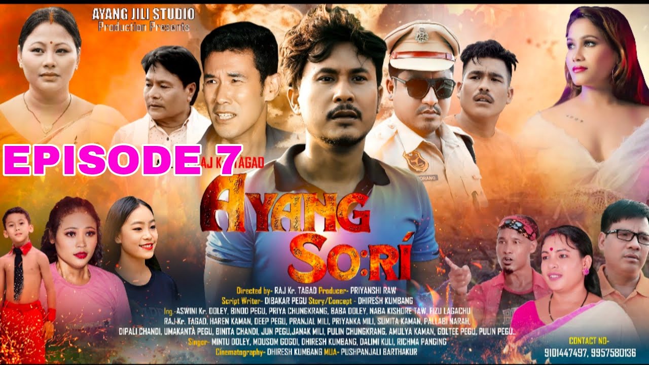 AYANG SO:RÍ FULL FILM EPISODE 7 DIRECTOR RAJ KR. TAGAD,ASWINI KR. DOLEY,BABA DOLEY,BINOD PEGU