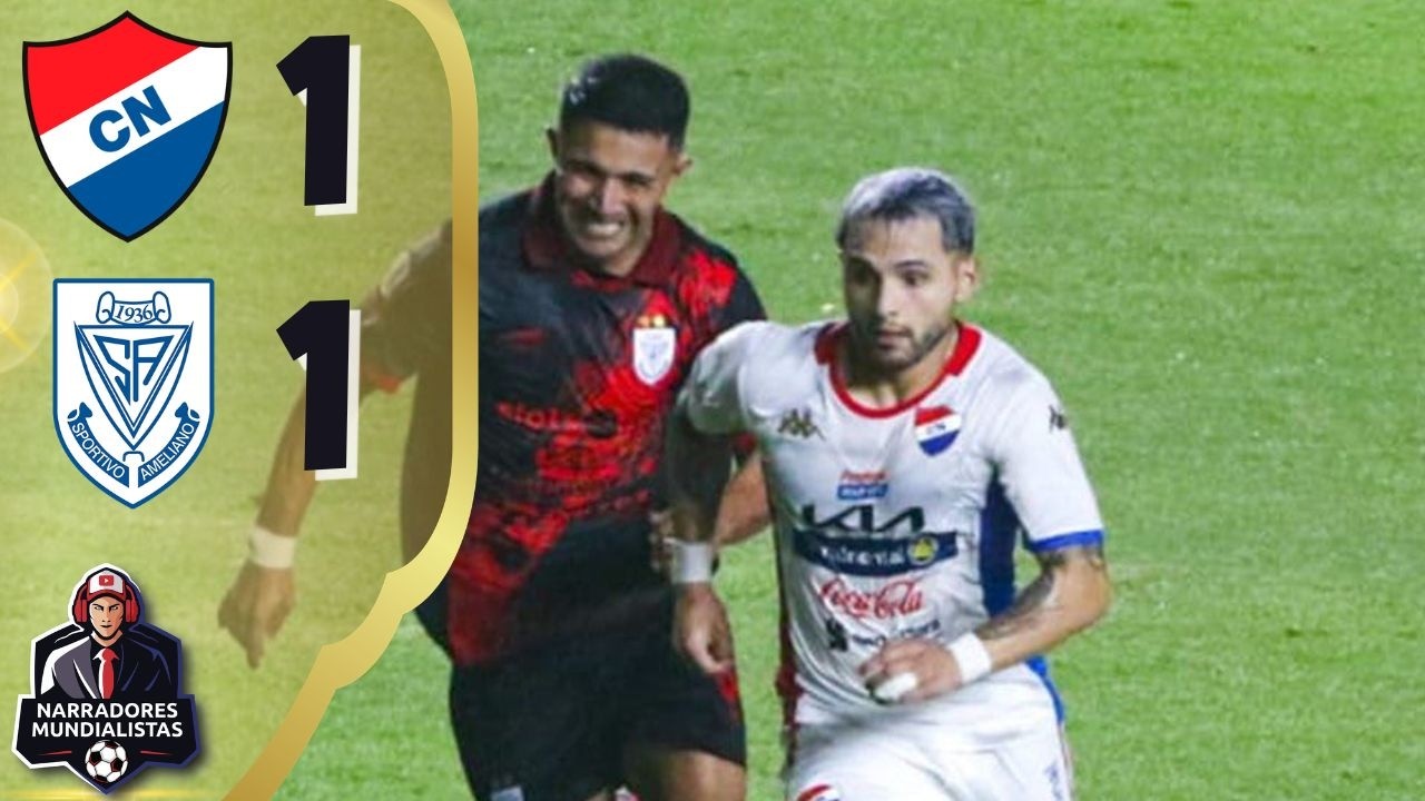 LIGA PARAGUAY  🥅 Club Nacional VS Sportivo Ameliano | NARRADORES MUNDIALISTAS ⚽ en vivo