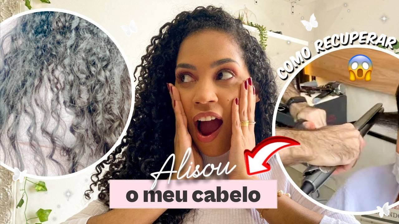 DICAS PARA RECUPERAR OS CACHOS PÓS [ ALISAMENTO TÉRMICO ], o que é e como acontece ⚠️