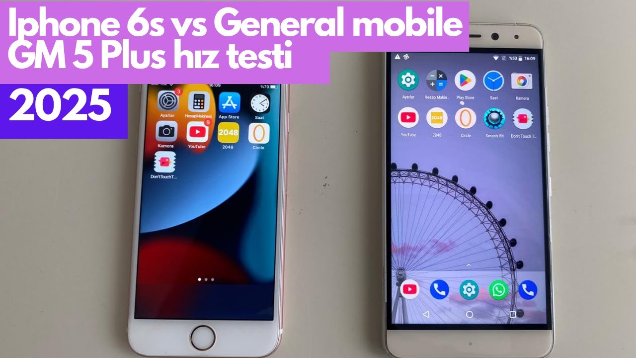 İphone 6s vs General mobile GM 5 Plus hız testi  -2025-