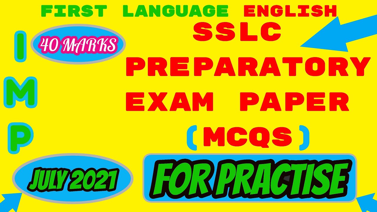 SSLC PREPARATORY EXAM MCQ PAPER FIRST LANGUAGE ENGLISH FOR PRACTISE 2021 CLASS 10