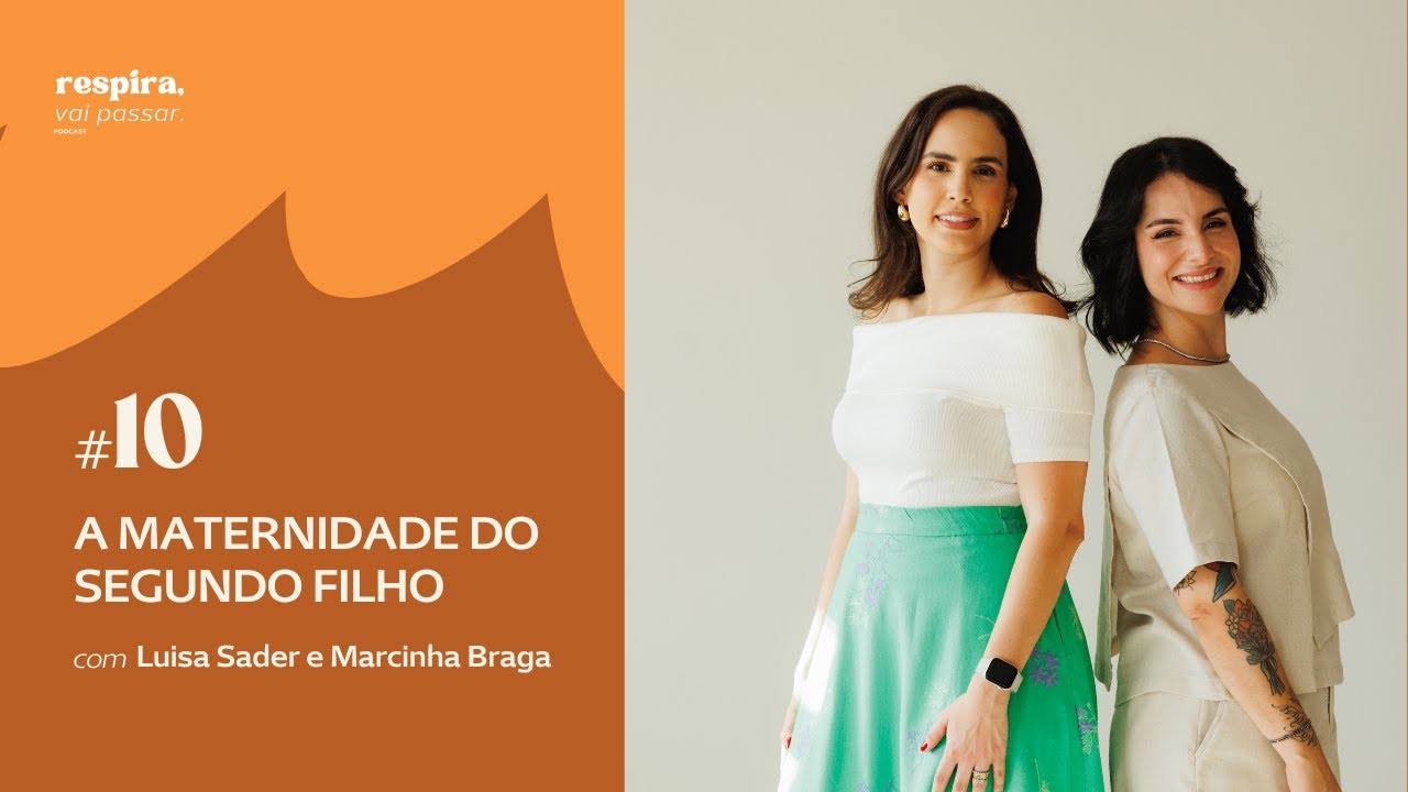 Ep. 10 – A maternidade do segundo filho: desejo, gestação e reorganização da família