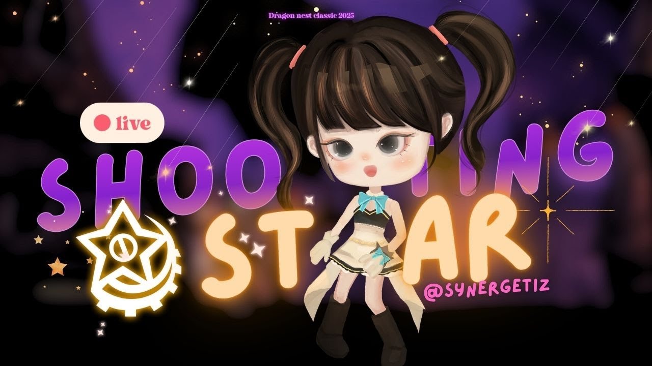 Shooting Star - Dragon Nest Classic