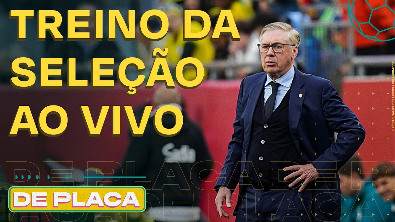 COLETIVA DE ANCELOTTI E MATHEUS CUNHA; TREINO AO VIVO; ESCALA&Ccedil;&Atilde;O BRASIL X CRO&Aacute;CIA |De Placa 30/03/26