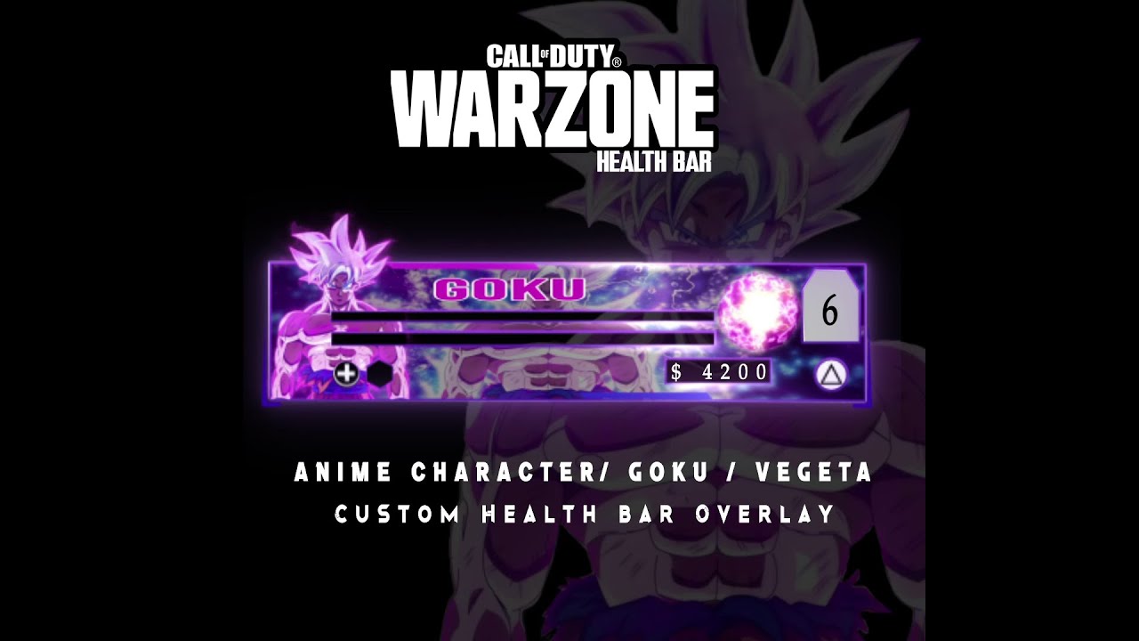 Anime Character (GOKU) Warzone Animated Health bar | New Updated Warzone Health bar overlay