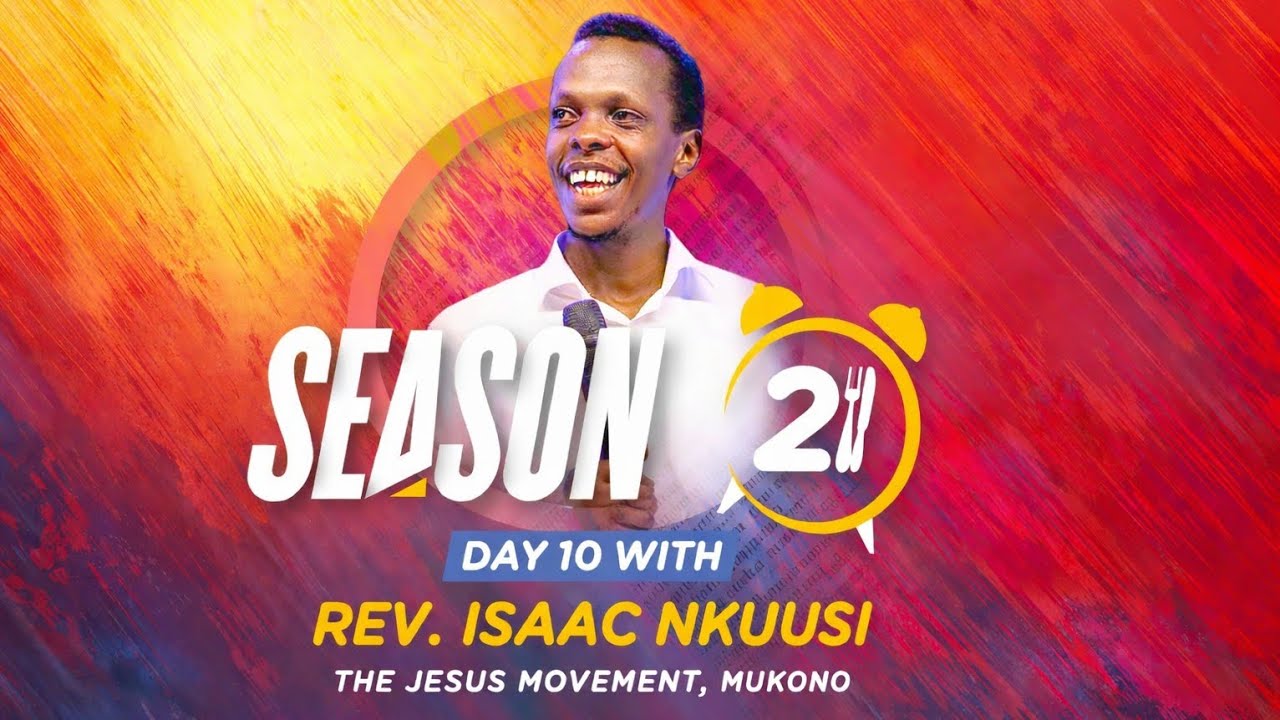 Faith That Moves Mountains - Rev. Dr. Isaac Nkuusi || Season 21 Day 10 WHGayaza