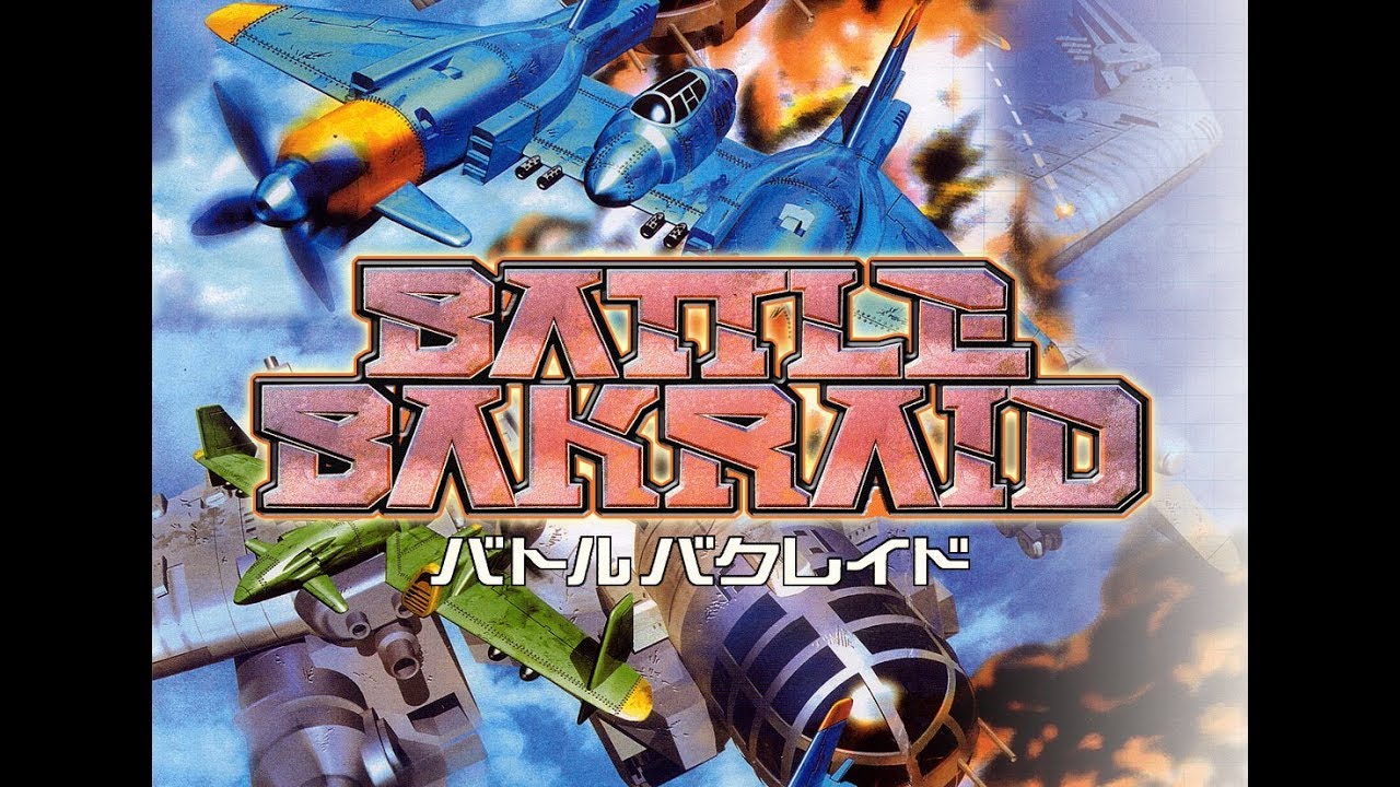 BATTLE BAKRAID - 1CC Normal
