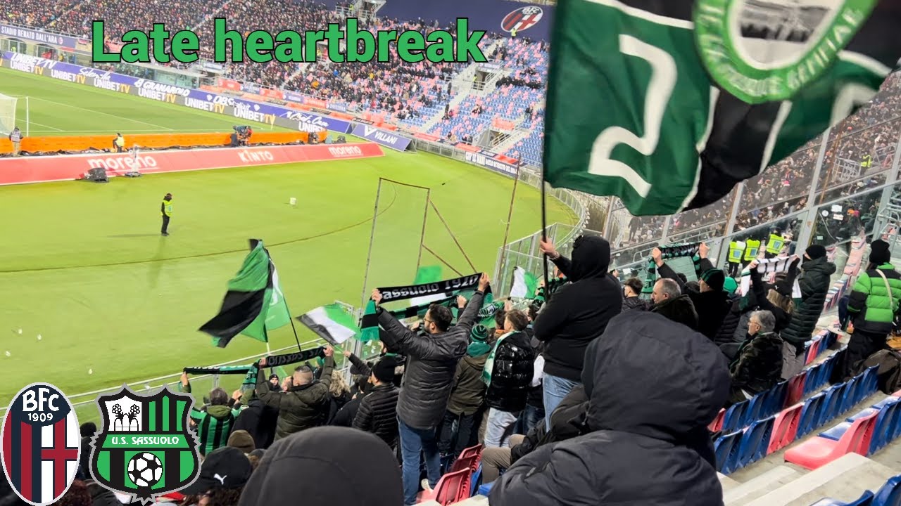 Late Collapse At Renato Dell'Ara - Bologna FC vs US Sassuolo Calcio 🇮🇹