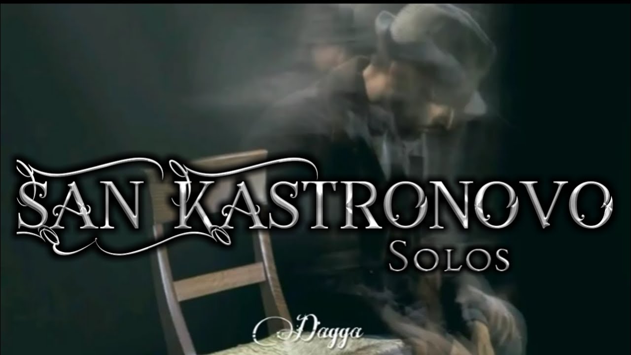 San Kastronovo - Solos (Letra)