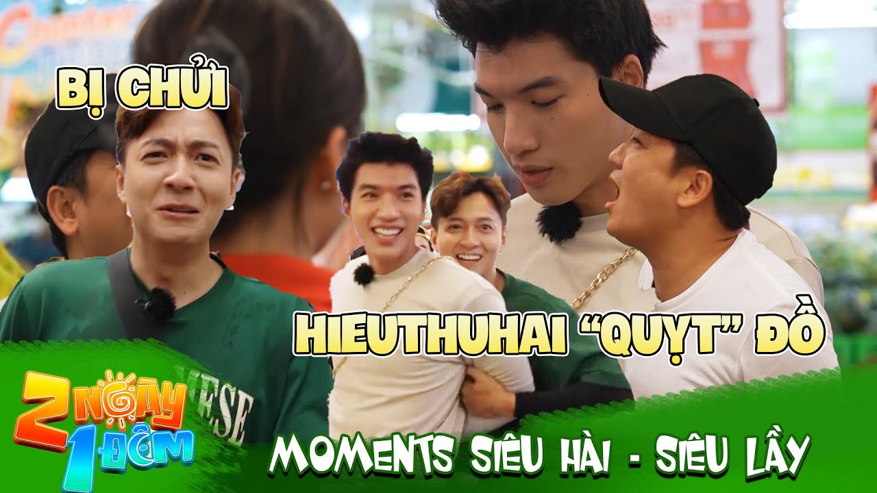 Moments siêu hài 2N1Đ: Ngô Kiến Huy bị la, cười xỉu cảnh Trường Giang hét lớn HIEUTHUHAI 