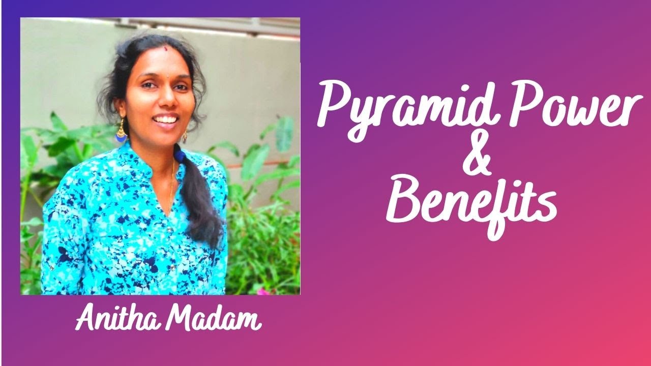 Pyramid Power & Its Benefits | Meditation for Children | English | Smt Anitha Pindi