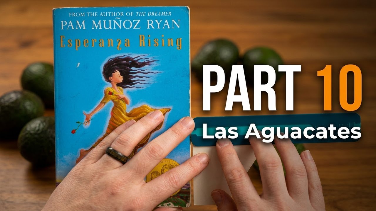 Esperanza Rising : Part 11 Las Aguacates | ReadAloud