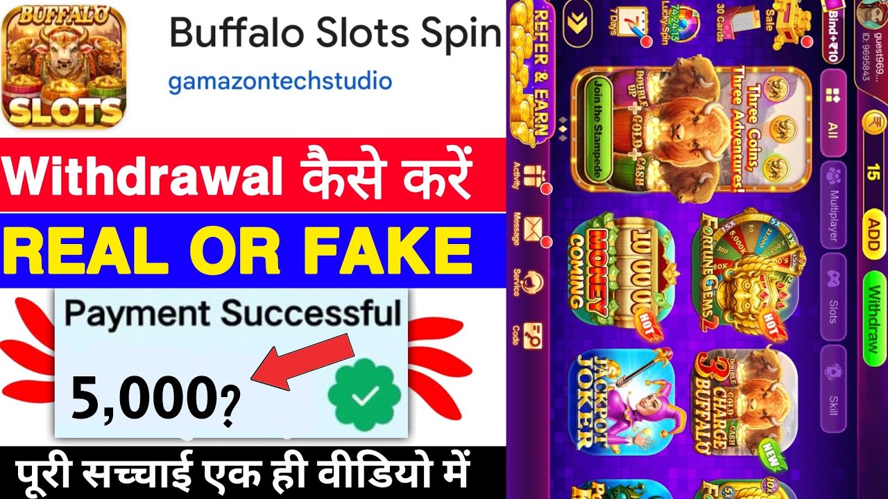 Buffalo Slots Spin Game Withdrawal | Buffalo Slots Spin App Real Or Fake |Paise Kaise Nikale |Review