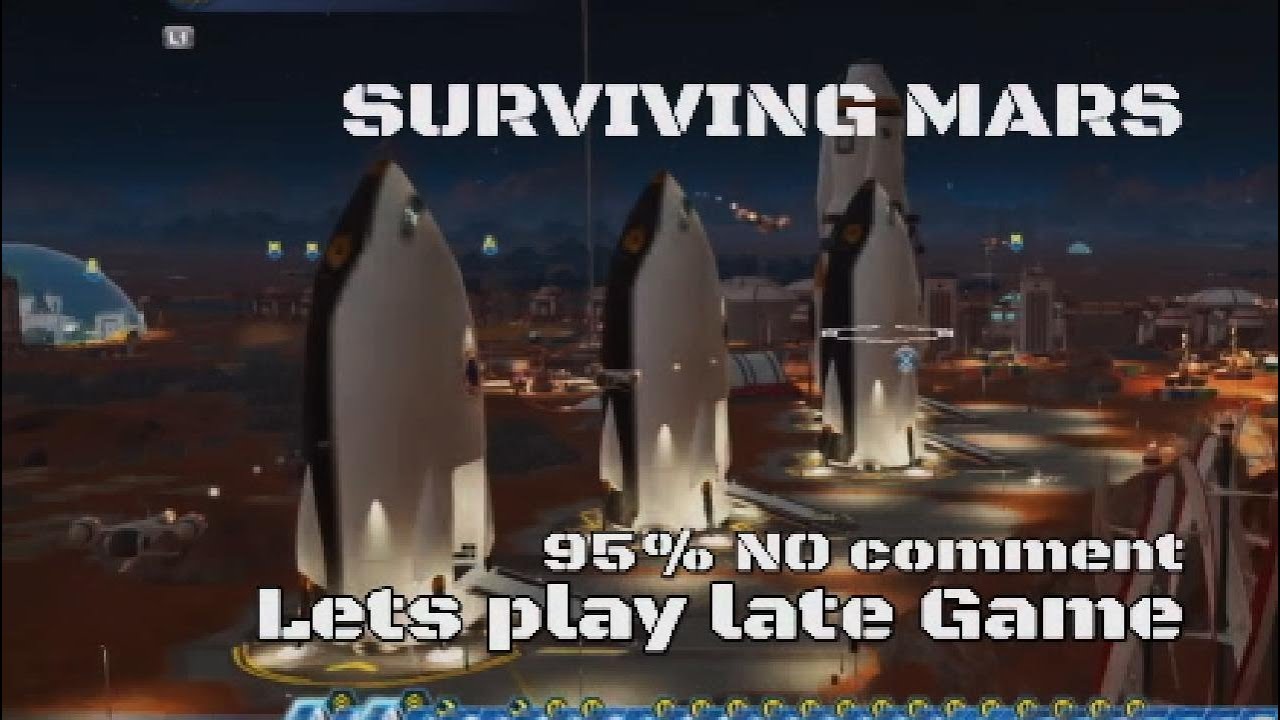 SURVIVING MARS lets play late Game