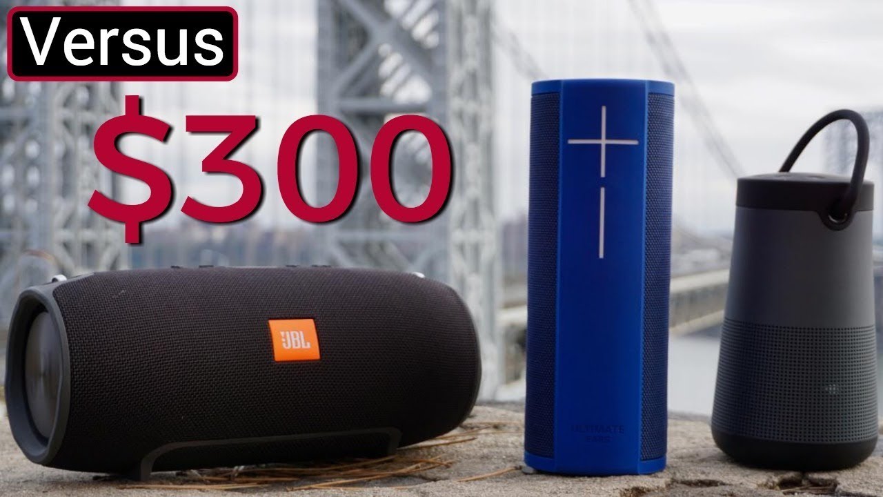 JBL Xtreme Vs UE Megablast Vs Bose Soundlink Revolve Plus - $300 Speaker Showdown