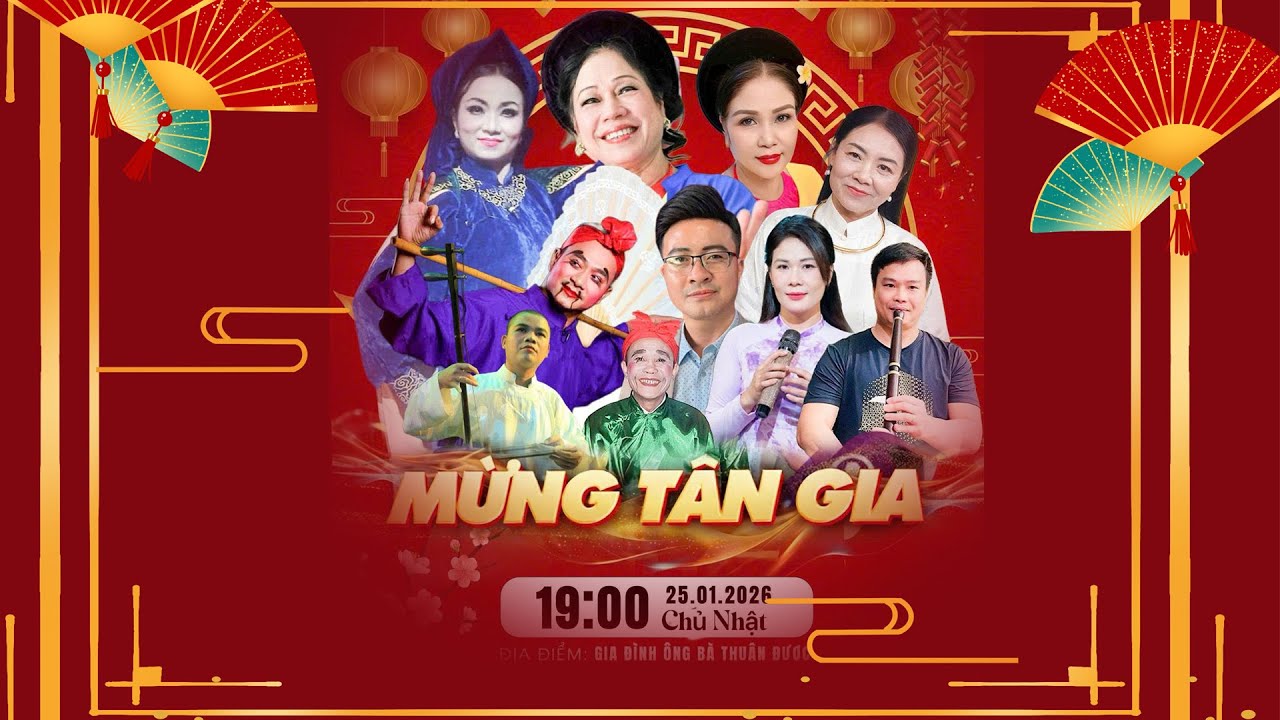Đêm Văn Nghệ Mừng Tân Gia -  Xuân Bình Ngọ - Chàng Sơn - Tây Phường - Hà Nội