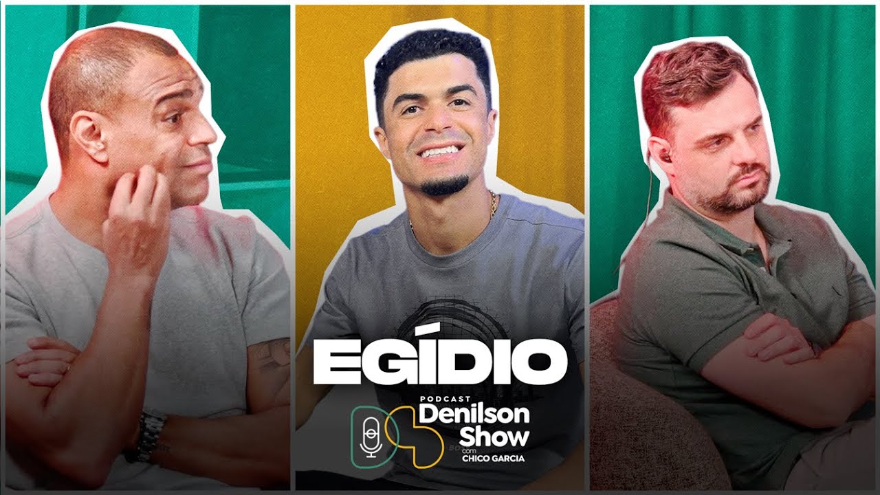 EGIDIO | Podcast Denílson Show #191