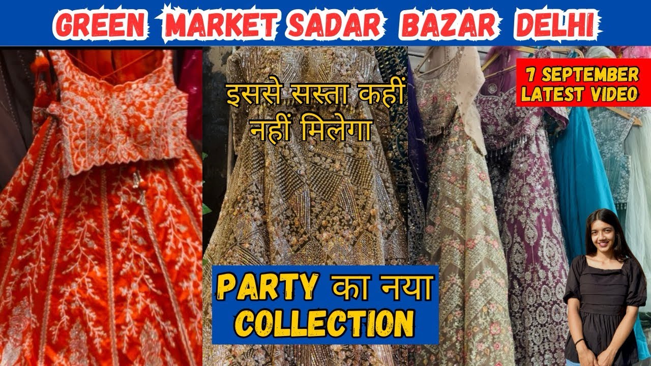 Green Market Sadar Bazaar|Green Market|Green Market Delhi|Green Market Sadar Bazar Delhi #sadarbazar
