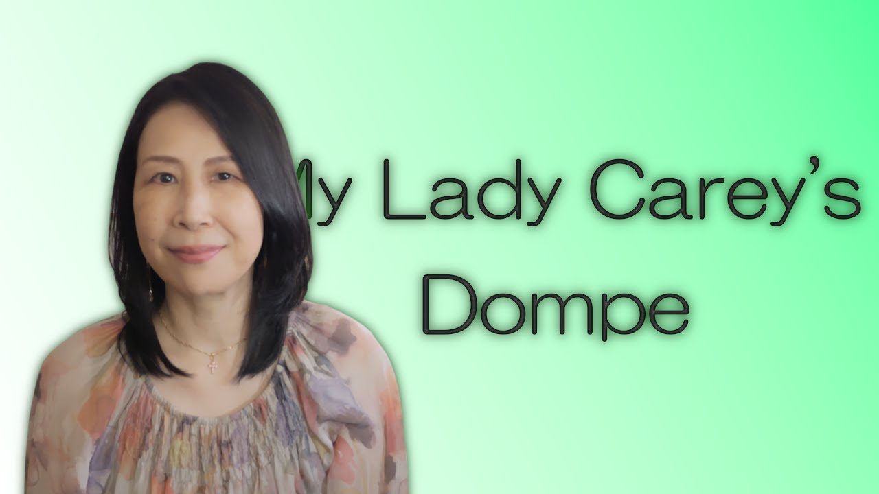 My Lady Carey's Dompe