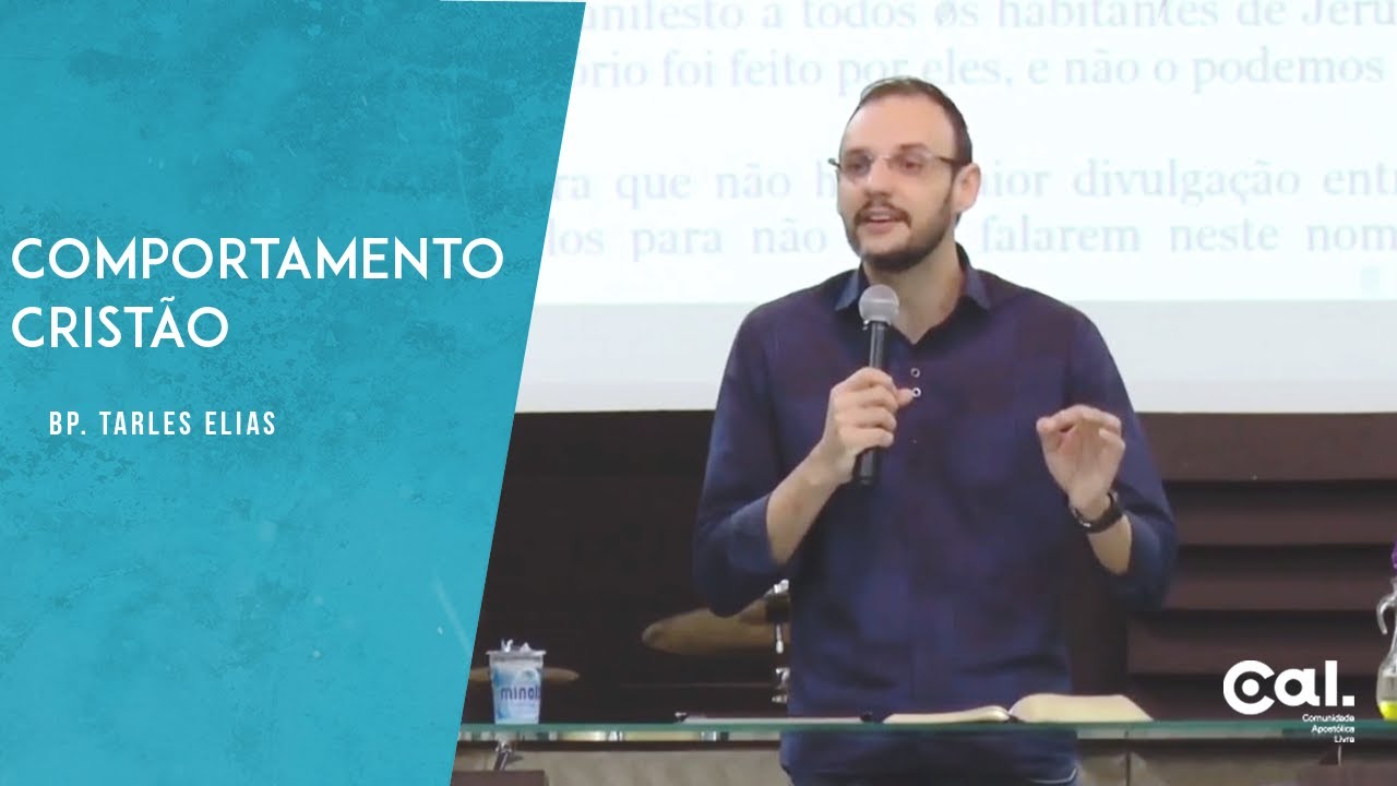 Comportamento Cristão - Bispo Tarles