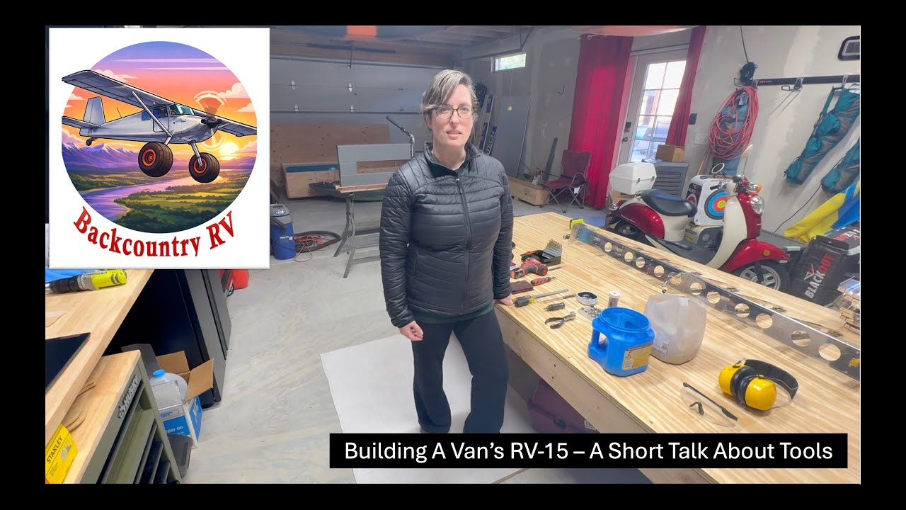 Building a Van's RV-15, A Short Primer on Tools