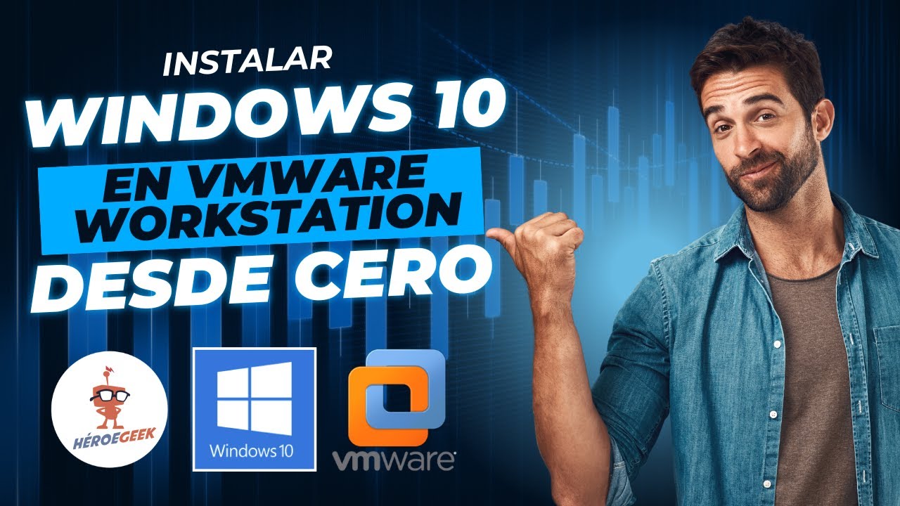 TUTORIAL CÓMO INSTALAR WINDOWS 10 EN UNA MAQUINA VIRTUAL EN VMWARE WORKSTATION DESDE CERO
