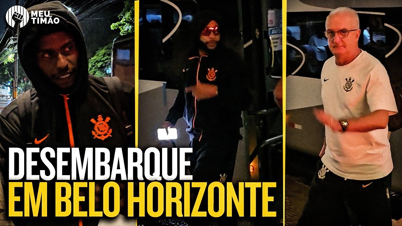 DESEMBARQUE DO CORINTHIANS EM BELO HORIZONTE PARA ENFRENTAR O CRUZEIRO PELO BRASILEIRÃO 2026