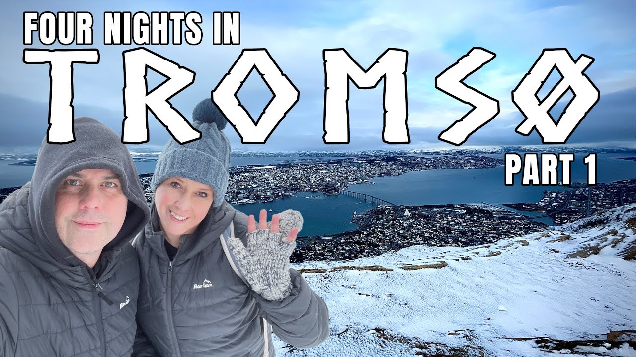 Tromsø in 4 Nights: A Dream Trip or Disappointment? Part 1