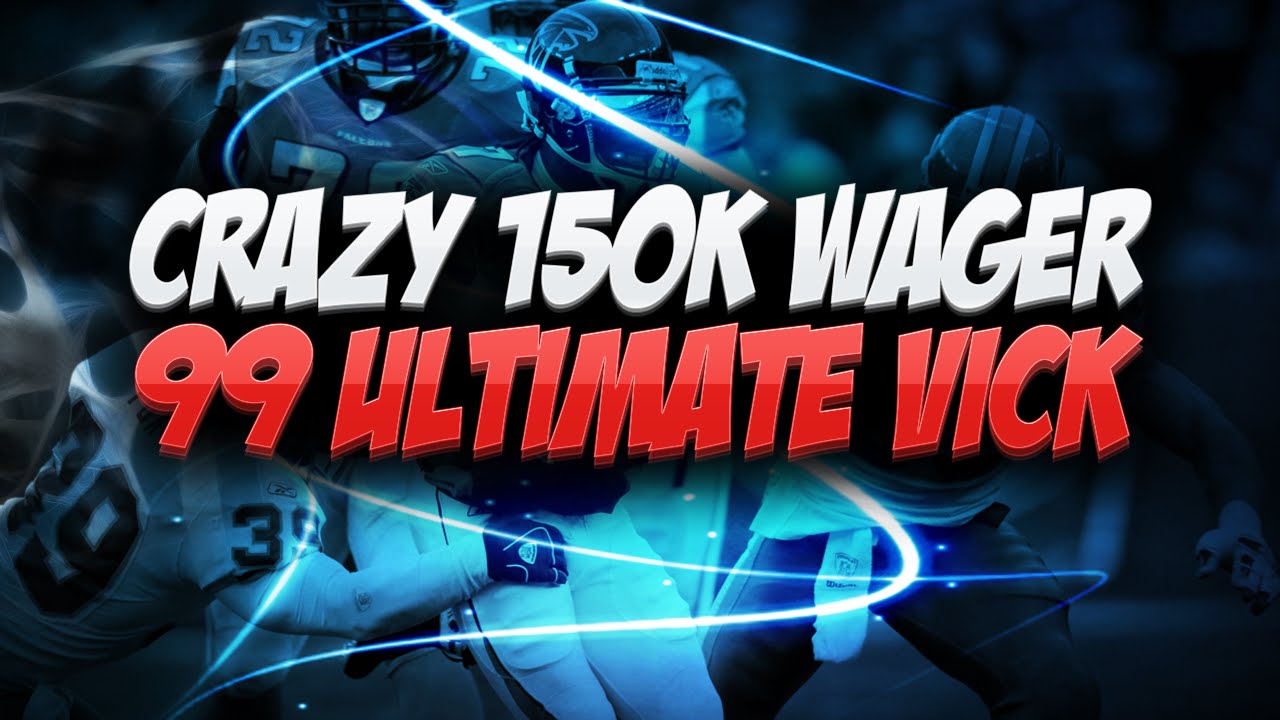 Madden 15 Ultimate Team - 150K WAGER VS 99 ULTIMATE VICK! MOST INSANE GAME EVER! MUT 15 PS4