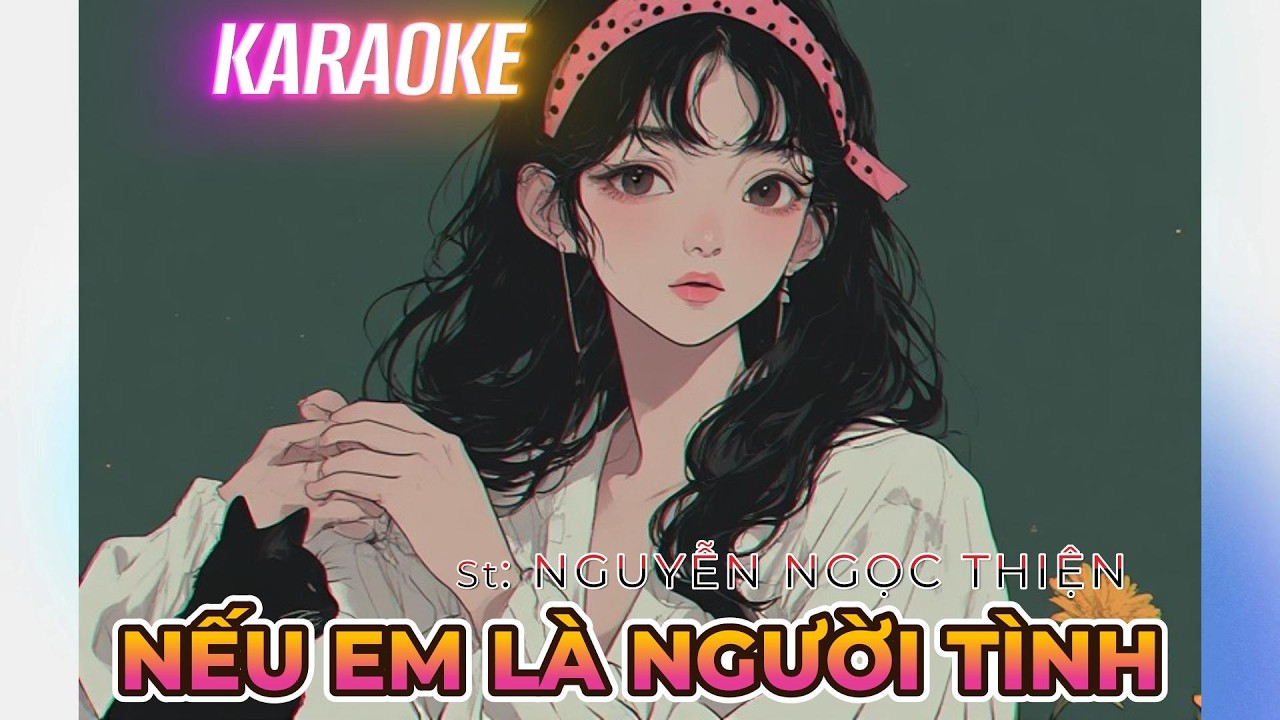 #Karaoke “ NẾU EM LÀ NGƯỜI TÌNH ”_ #NguyễnNgọcThiện | #C6Xbeat #Disco