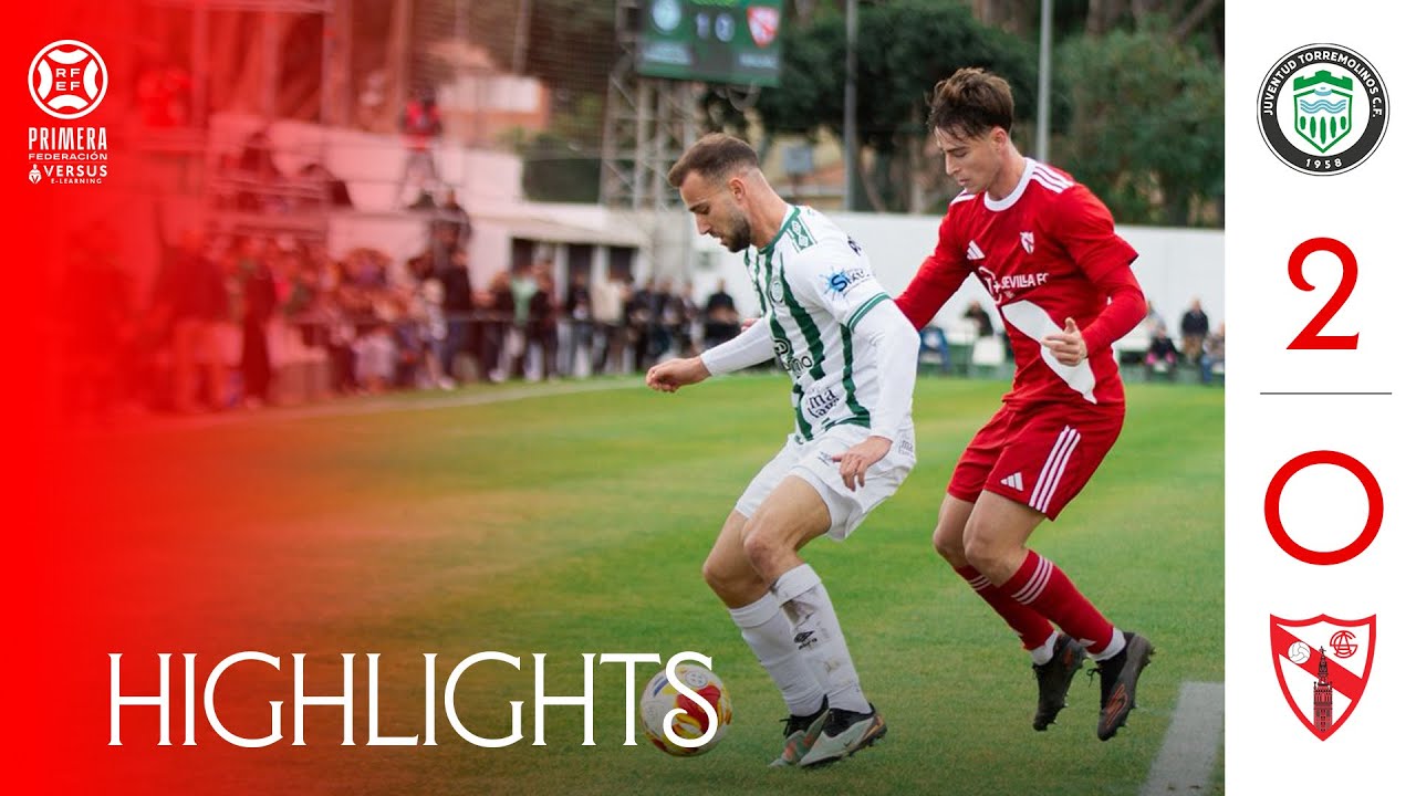 Juventud de Torremolinos CF vs Sevilla Atlético (2-0) Primera RFEF | Resumen