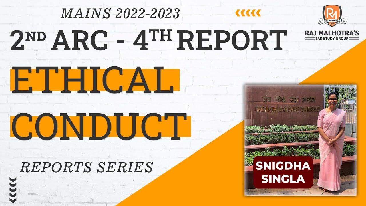 2nd ARC - 4th Report - Ethical Conduct | Mains Value Addition through Reports Series | UPSC | IAS |
