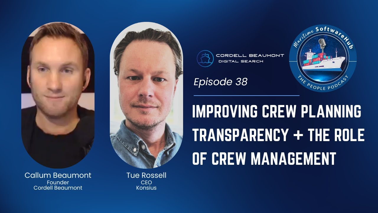 Ep 38: Konsius | Improving Crew Planning Transparency + The Role of Crew Management with Tue Rossell