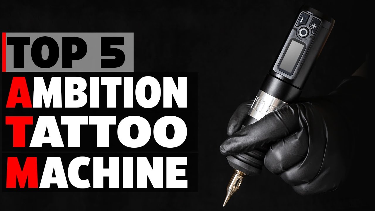 Best Ambition Tattoo Machine | Best Wireless Tattoo Machine