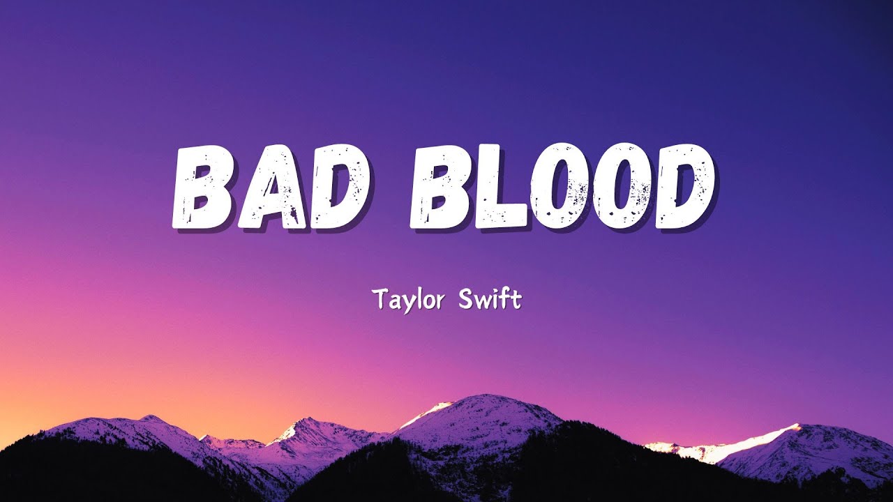 Taylor Swift - Bad Blood [Taylor's Version] (lyrics)