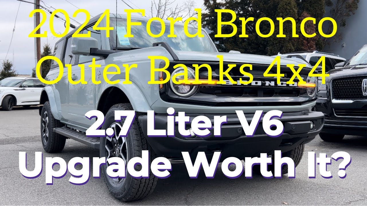 2024 Ford Bronco Outer Banks V6