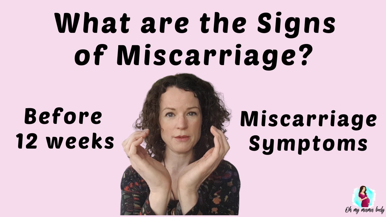 What are the Signs of a Miscarriage || Miscarriage Symptoms
