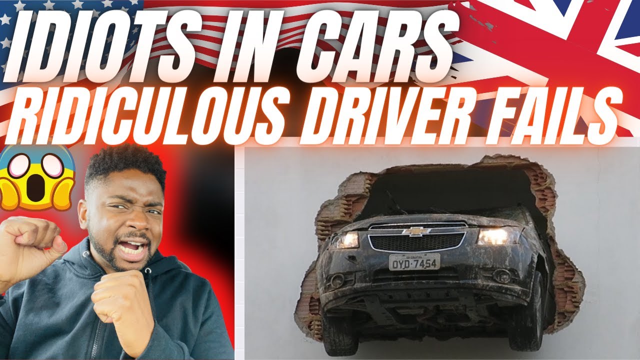 🇬🇧BRIT Reacts To IDIOTS IN CARS - RIDICULOUS DRIVER FAILS!